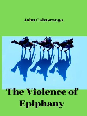 cover image of The Violence of Epiphany